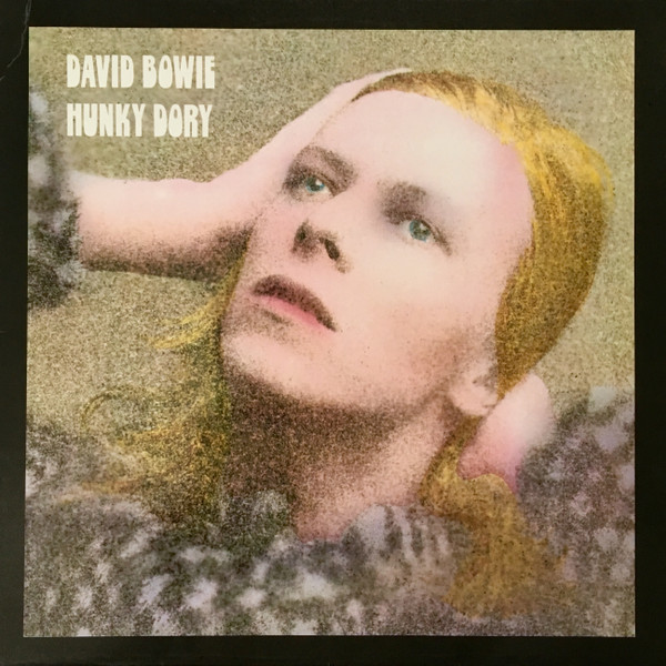 David Bowie ‎– Hunky Dory