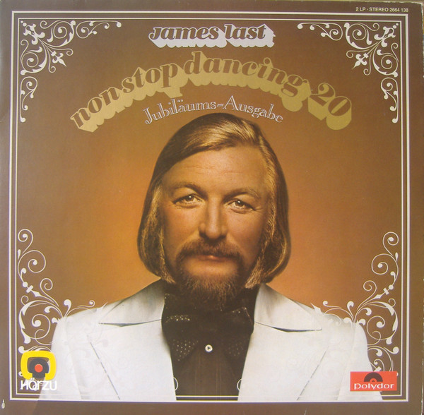James Last ‎– Non Stop Dancing 20 • Jubiläums-Ausgabe