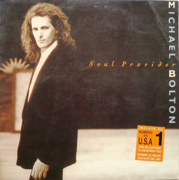 Michael Bolton ‎– Soul Provider
