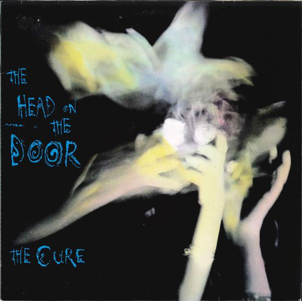 The Cure ‎– The Head On The Door