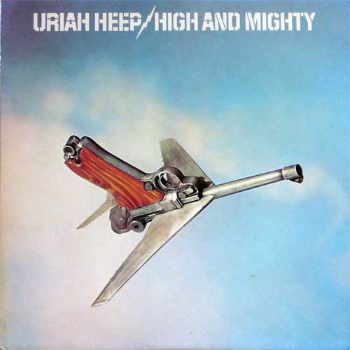 Uriah Heep ‎– High And Mighty