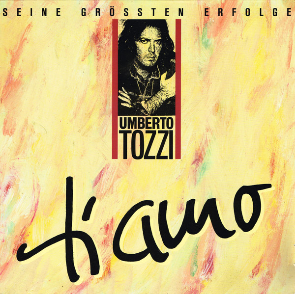 Umberto Tozzi ‎– Seine Grössten Erfolge