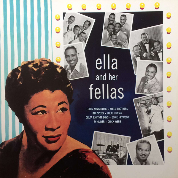 Ella Fitzgerald ‎– Ella And Her Fellas