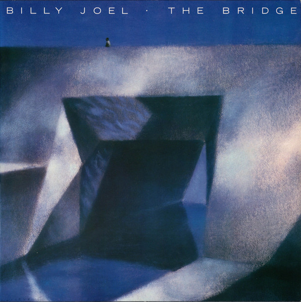 Billy Joel ‎– The Bridge