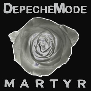 Depeche Mode ‎– Martyr