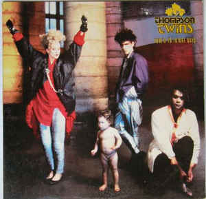 Thompson Twins ‎– Here's To Future Days