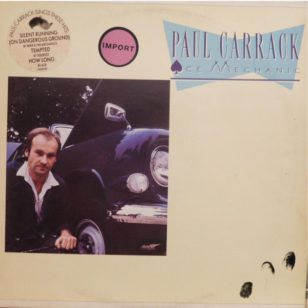 Paul Carrack ‎– Ace Mechanic