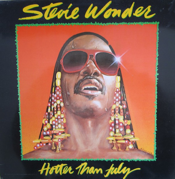 Stevie Wonder ‎– Hotter Than July