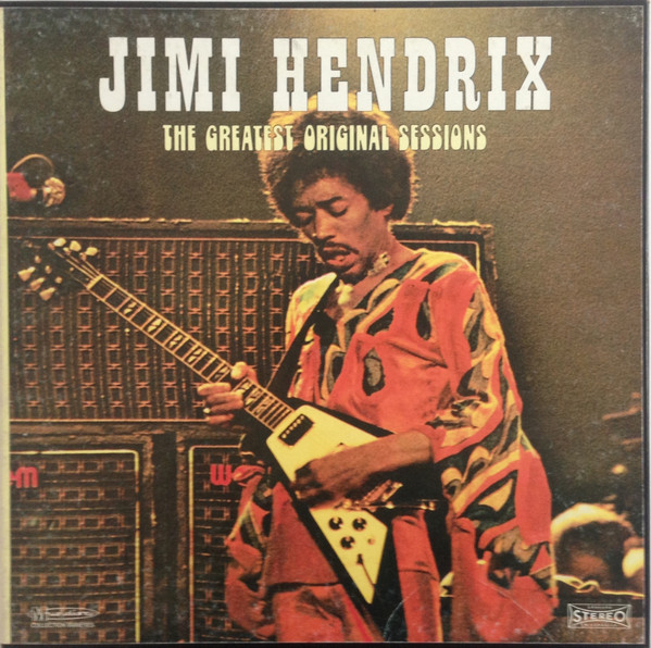 Jimi Hendrix ‎– The Greatest Original Sessions