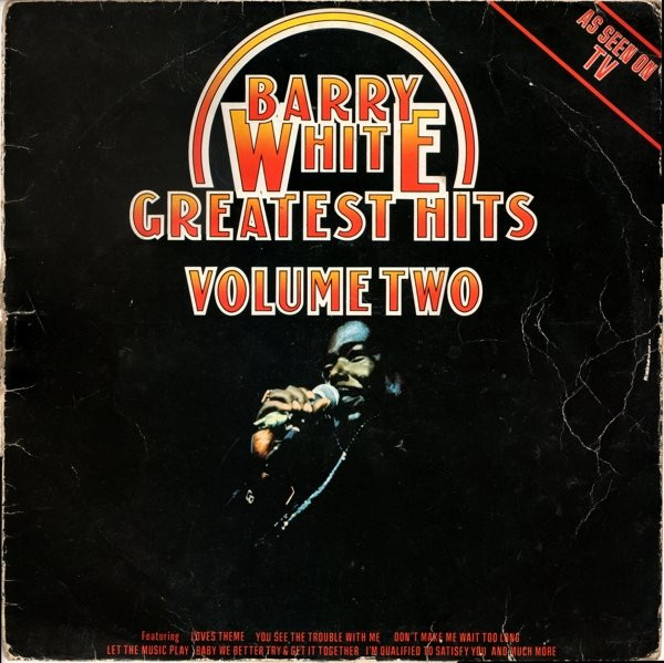 Barry White ‎– Greatest Hits Volume Two