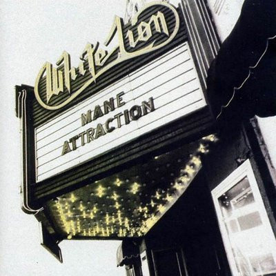 White Lion ‎– Mane Attraction