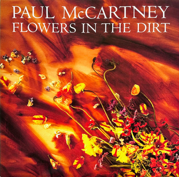 Paul McCartney ‎– Flowers In The Dirt