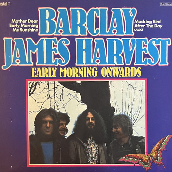 Barclay James Harvest ‎– Early Morning Onwards