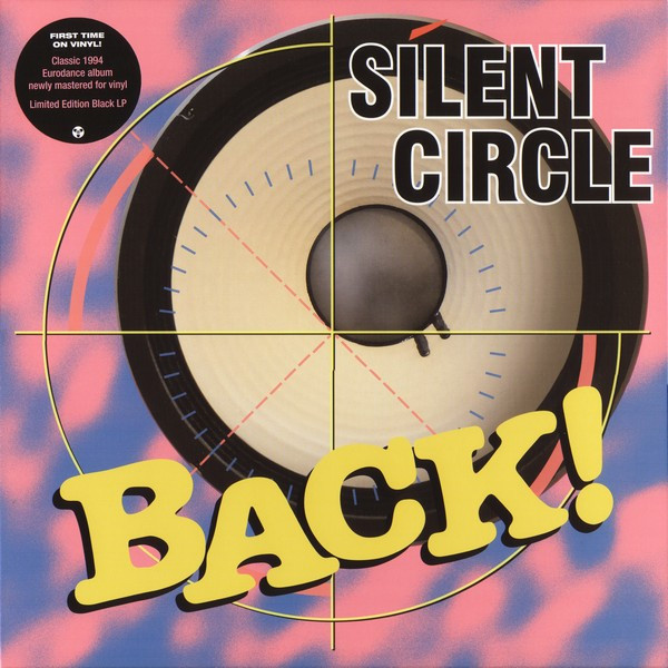 Silent Circle ‎– Back!