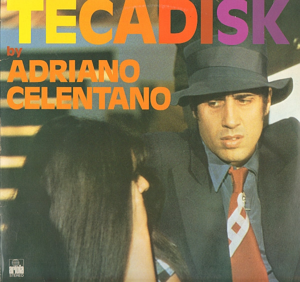 Adriano Celentano ‎– Tecadisk