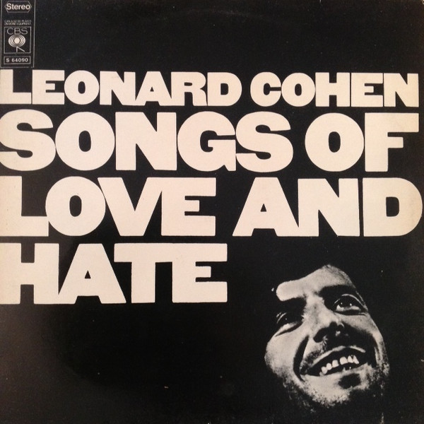 Leonard Cohen ‎– Songs Of Love And Hate