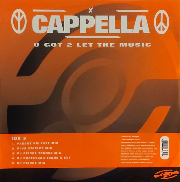 Cappella ‎– U Got 2 Let The Music