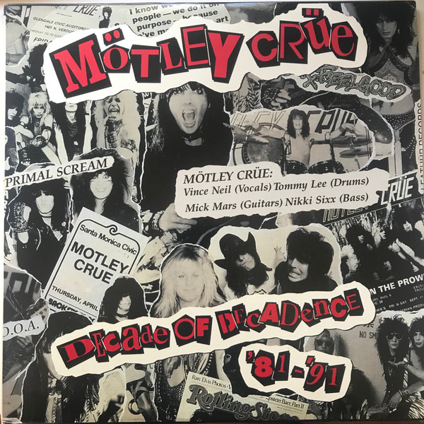 Mötley Crüe ‎– Decade Of Decadence '81-'91