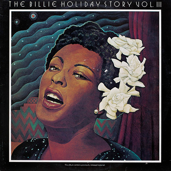 Billie Holiday ‎– The Billie Holiday Story Volume III