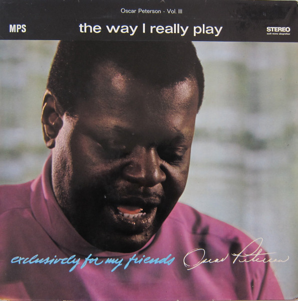 Oscar Peterson ‎– The Way I Really Play