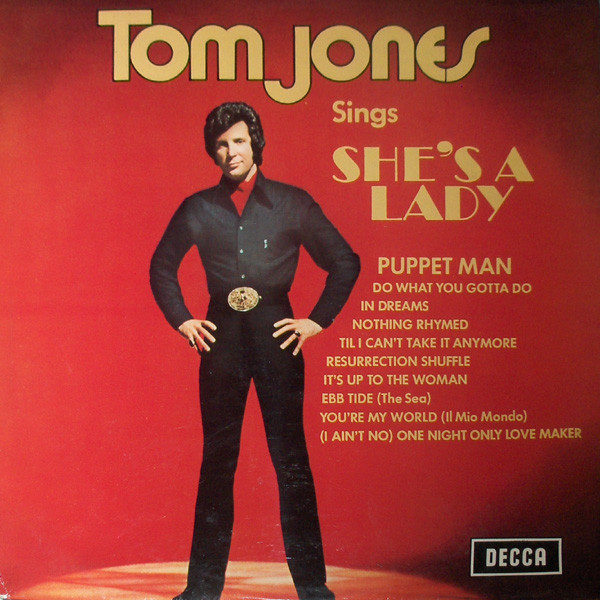 Tom Jones ‎– Tom Jones Sings She's A Lady
