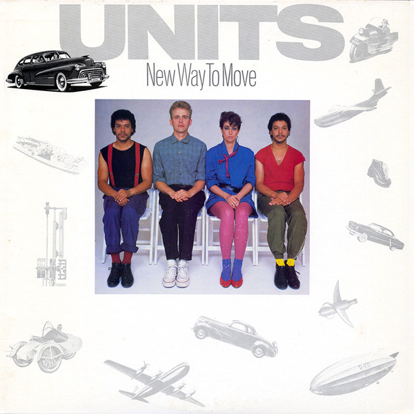 Units ‎– New Way To Move