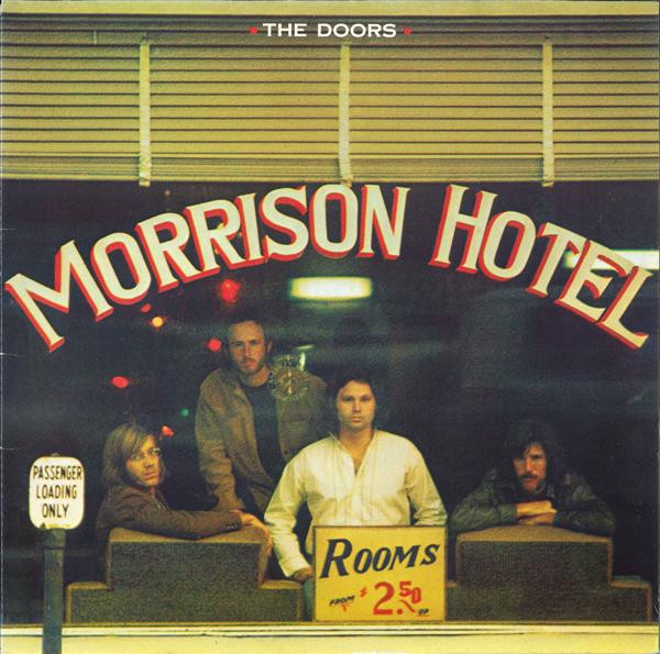 The Doors ‎– Morrison Hotel