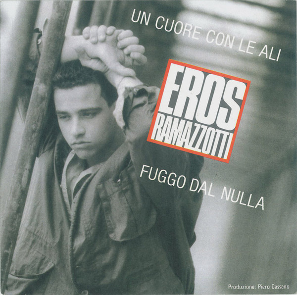 Eros Ramazzotti ‎– Un Cuore Con Le Ali