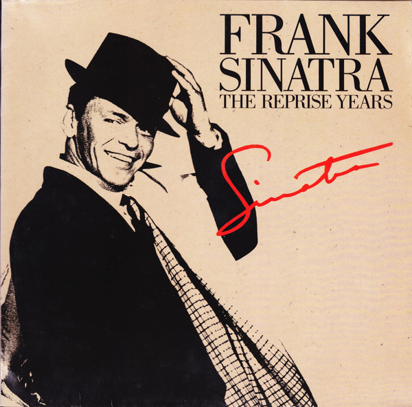 Frank Sinatra ‎– The Reprise Years
