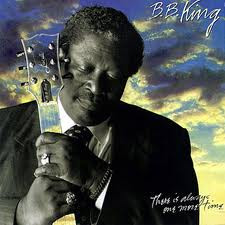 B.B. King ‎– There Is Always One More Time