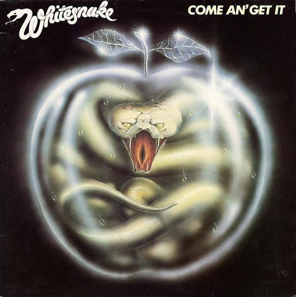 Whitesnake ‎– Come An' Get It