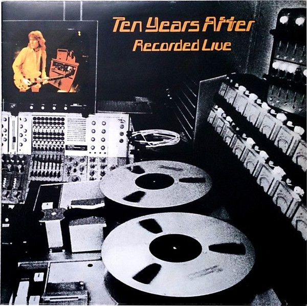 Ten Years After ‎– Recorded Live