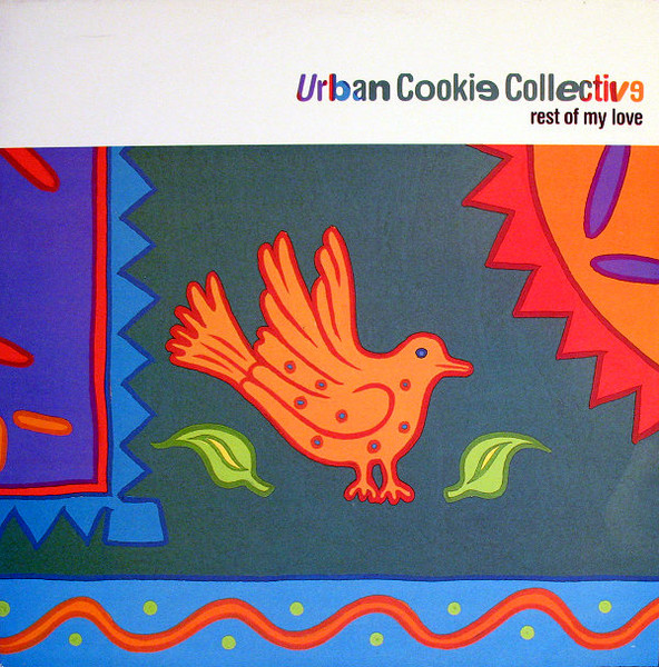 Urban Cookie Collective ‎– Rest Of My Love