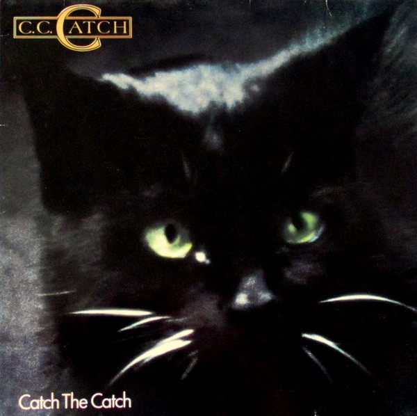 C.C. Catch ‎– Catch The Catch