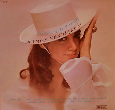 Ramon Mendizabal Et Son Orchestre ‎– Irresistible Tango
