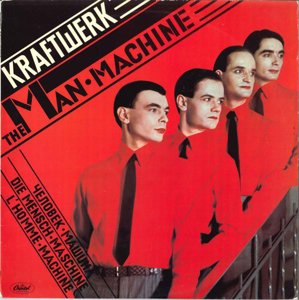 Kraftwerk ‎– The Man • Machine