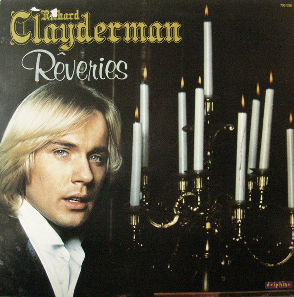 Richard Clayderman ‎– Rêveries