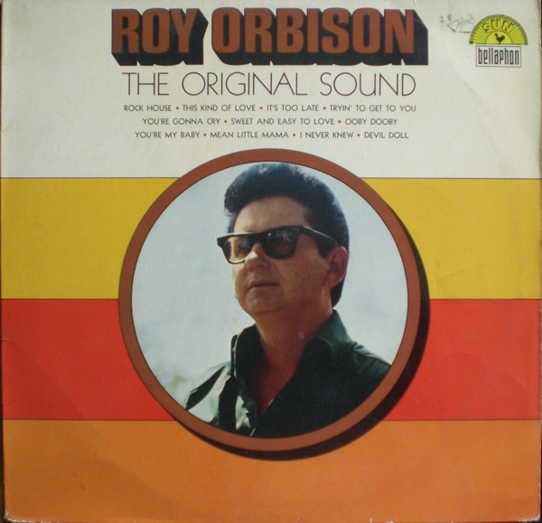 Roy Orbison ‎– The Original Sound