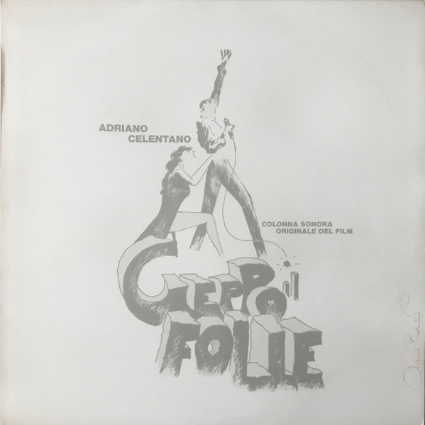 Adriano Celentano ‎– Geppo Il Folle