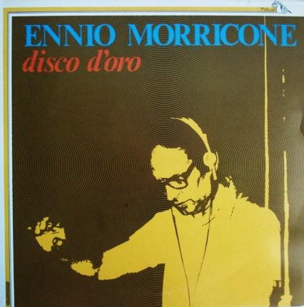 Ennio Morricone ‎– Disco D'Oro
