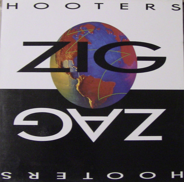 Hooters ‎– Zig Zag