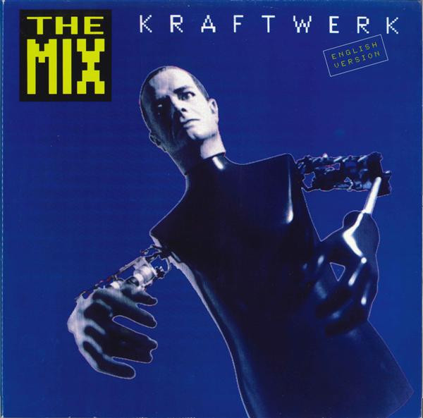 Kraftwerk ‎– The Mix