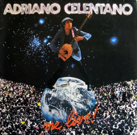 Adriano Celentano ‎– Me, Live