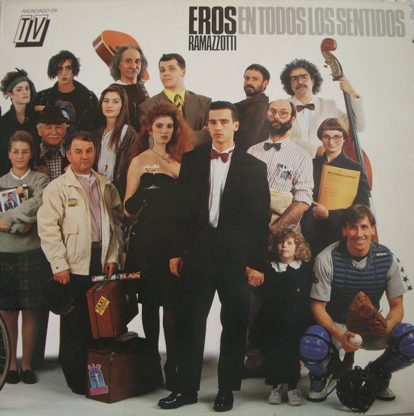 Eros Ramazzotti ‎– En Todos Los Sentidos
