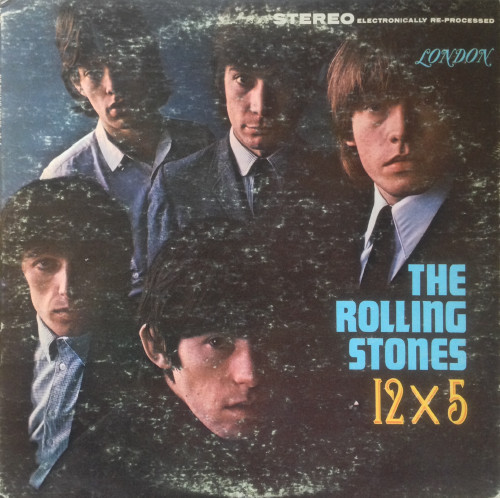 The Rolling Stones ‎– 12 X 5