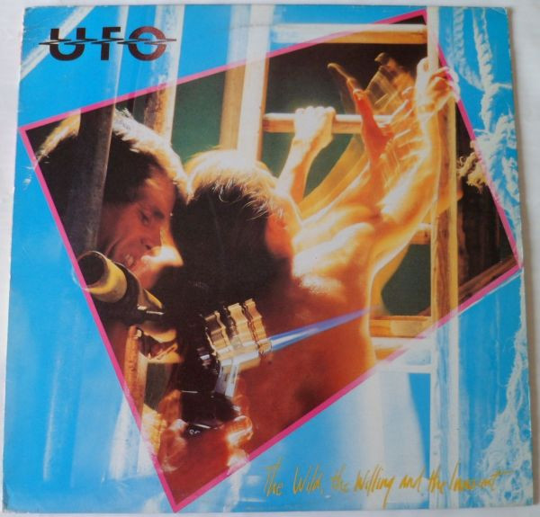 UFO (5) ‎– The Wild, The Willing And The Innocent