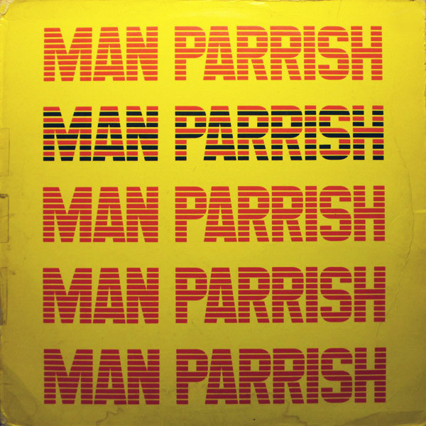 Man Parrish ‎– Man Parrish