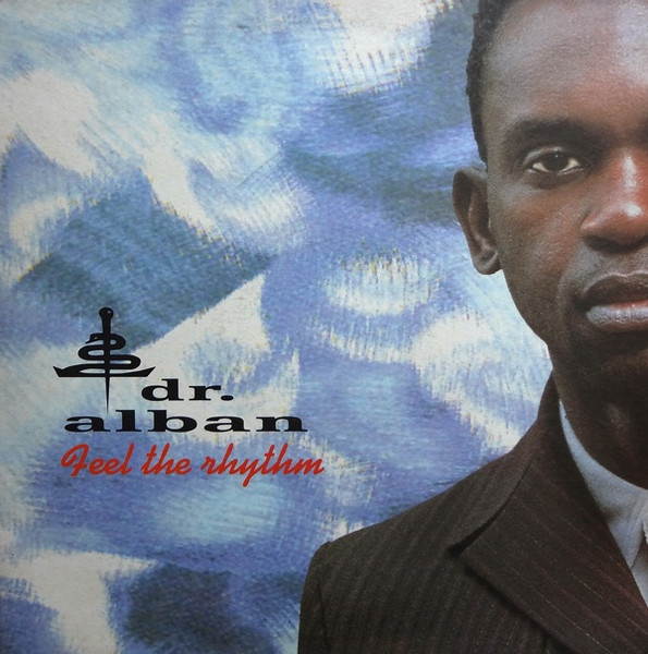 Dr. Alban ‎– Feel The Rhythm
