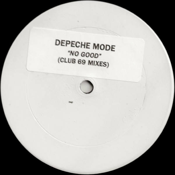 Depeche Mode ‎– No Good (Club 69 Mixes)