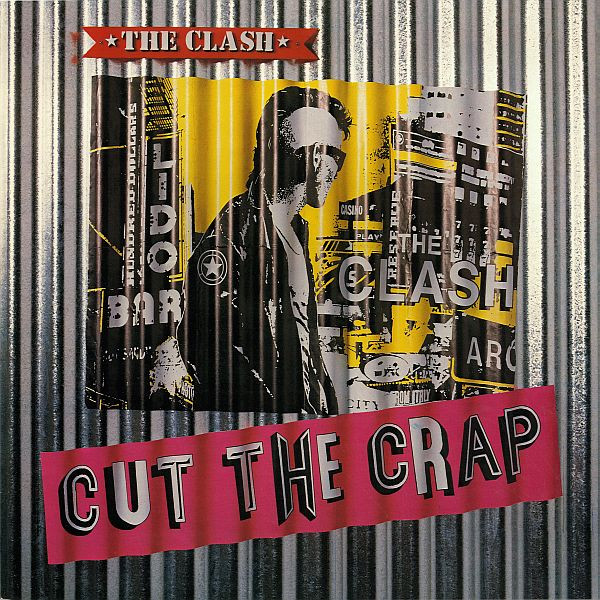 The Clash ‎– Cut The Crap
